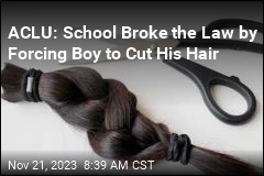ACLU: School Broke the Law by Forcing Boy to Cut His Hair