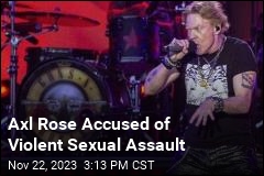Lawsuit Accuses Axl Rose of Violent Sexual Assault