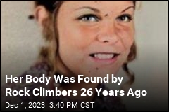 Investigators Finally Identify Body Found by Climbers in 1997