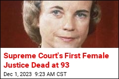 Sandra Day O&#39;Connor Dead at 93