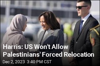 Harris: US Won't Allow Palestinians' Forced Relocation