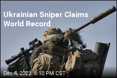 Ukrainian Sniper Claims World Record