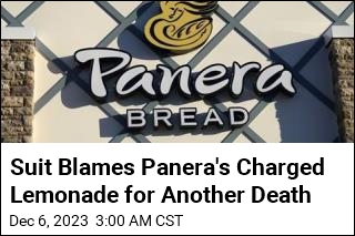 Suit Blames Panera&#39;s Charged Lemonade for Another Death
