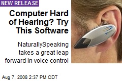 Computer Hard of Hearing? Try This Software