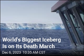 World&#39;s Biggest Iceberg Is on Its Death March