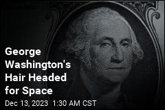 George Washington&#39;s Hair Is Going to Space