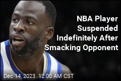 NBA Player Indefinitely Suspended After Wild Swing