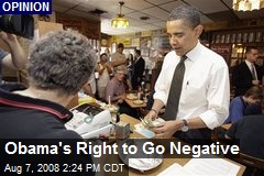 Obama's Right to Go Negative