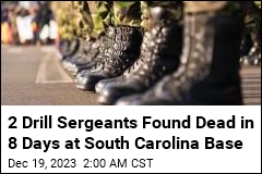 2 Drill Sergeants Found Dead in 8 Days at South Carolina Base