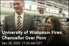 University of Wisconsin Fires Chancellor Over Adult Videos