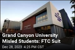 Grand Canyon University Misled Students: FTC Suit