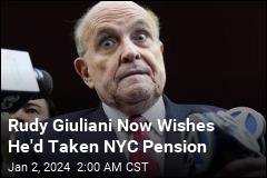 Now Bankrupt, Rudy Giuliani Wishes He&#39;d Taken That Pension