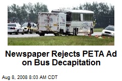 Newspaper Rejects PETA Ad on Bus Decapitation