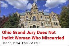Grand Jury Does Not Indict Ohio Woman Over Miscarriage
