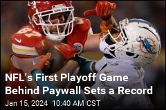NFL&#39;s First Playoff Game Behind Paywall Sets a Record