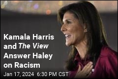 Kamala Harris and The View Answer Haley on Racism