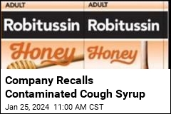 Company Recalls Contaminated Cough Syrup
