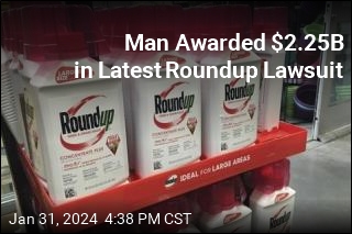 Bayer Hit With $2.25B Verdict in Roundup Lawsuit