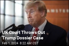 UK Court Throws Out Trump Dossier Case