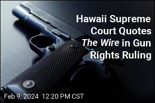 Hawaii Supreme Court Quotes &#39;The Wire&#39; in Gun Rights Ruling