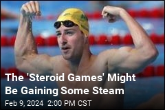 First Athlete Expresses Interest in the &#39;Steroid Games&#39;