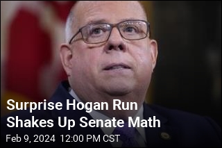 Surprise Hogan Run Shakes Up Senate Math