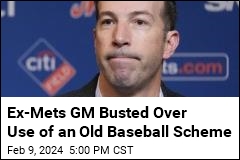 Ex-Mets GM Busted for Making Up Injuries