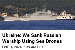 Ukraine Claims It Sank Russian Warship Off Crimea