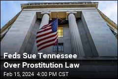 Feds Sue Tennessee Over Prostitution Law