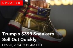 Trump&#39;s Latest Pitch: a $399 Sneaker