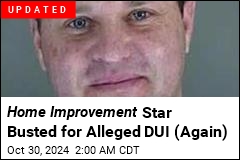 Home Improvement Star Busted for Alleged DUI