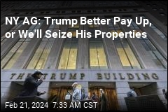NY AG: If Trump Can&#39;t Pay, We&#39;ll Seize Properties