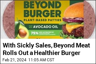 With Sickly Sales, Beyond Meat Rolls Out a Healthier Burger