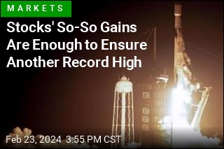 Stocks&#39; So-So Gains Are Enough to Ensure Another Record High