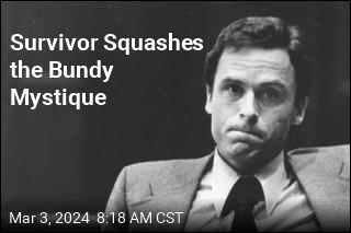 Survivor Squashes the Bundy Mystique