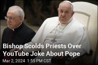 Bishop Scolds Priests Over YouTube Joke About Pope