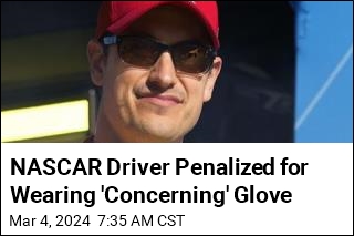 NASCAR Driver Penalized for Wearing 'Concerning' Glove