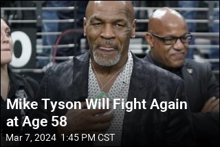 Mike Tyson Will Fight Again at Age 58