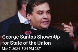 George Santos Shows Up for State of the Union