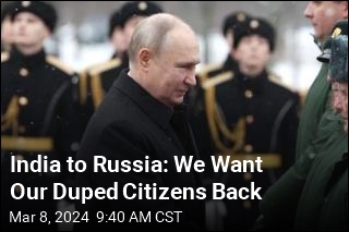 India to Russia: We Want Our Duped Citizens Back