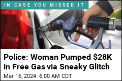 Police: Woman Pumped $28K in Free Gas via Sneaky Glitch