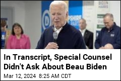 Transcript Shows Fuller Picture of Biden, Special Counsel Talk