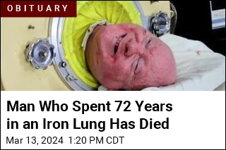 Man Who Lived Longest in Iron Lung Has Died