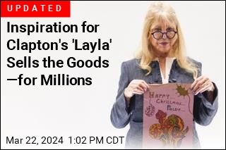 Inspiration for Clapton&#39;s &#39;Layla&#39; Sells the Goods