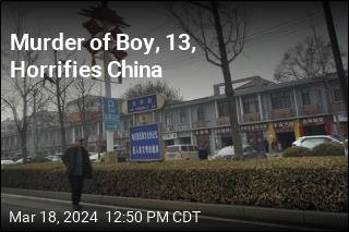 Murder of Boy, 13, Horrifies China