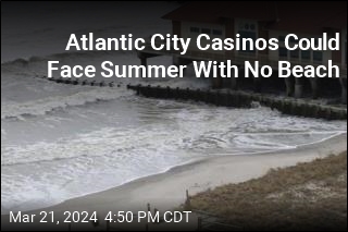 Atlantic City Casinos Are Desperately Seeking Sand