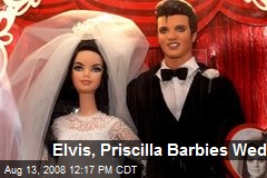 Elvis, Priscilla Barbies Wed