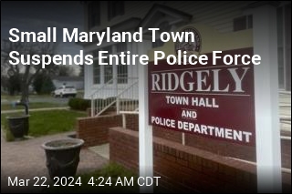 Small Maryland Town Suspends Entire Police Force