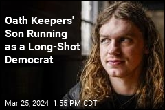 Oath Keepers&#39; Son Running as a Long-Shot Democrat