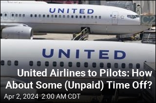 United Airlines to Pilots: How About Some (Unpaid) Time Off?